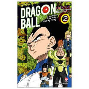 dragon ball full color - phần năm: truy lùng cell bọ hung - tập 2