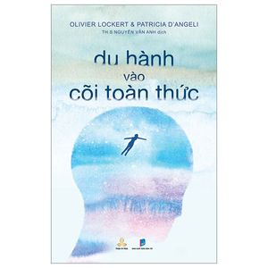 du hành vào cõi toàn thức