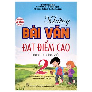 dùng chung cho các bộ sgk hiện hành - những bài văn đạt điểm cao của học sinh giỏi lớp 2