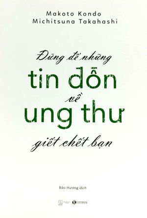 đừng để những tin đồn ung thư giết chết bạn