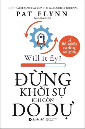 đừng khởi sự khi còn do dự