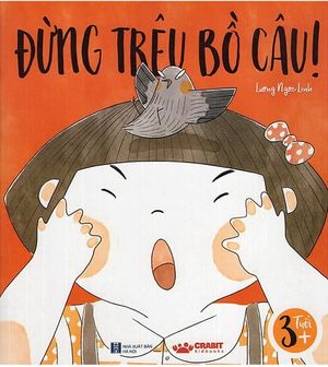 đừng trêu bồ câu!