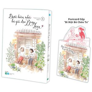 dưới hiên nhà bà già đọc boys love - tập 5 - không box - tặng kèm postcard gập "bí mật bà cháu ta"