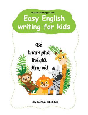 easy english writing for kid %E2%80%93 be kham pha the gioi dong vat 2