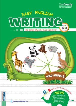 easy english writing for kid – bé khám phá thế giới động vật