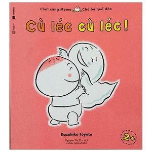 ehon chơi cùng momo - cù léc, cù léc! (từ 2 tuổi)