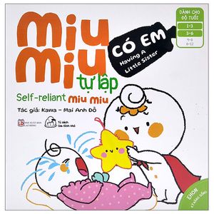 ehon kĩ năng sống - miu miu tự lập: có em (từ 1 - 6 tuổi) (song ngữ anh - việt)