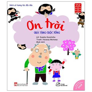 ehon kĩ năng sống - nuôi dưỡng tâm hồn bé - quà tặng cuộc sống: ơn trời (từ 3 - 6 tuổi)