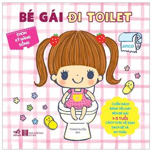 ehon kỹ năng sống - bé gái đi toilet (từ 1 - 5 tuổi) - tái bản