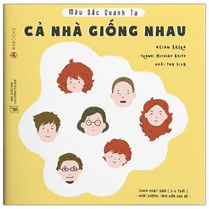 ehon - màu sắc quanh ta: cả nhà giống nhau (3- 6 tuổi)