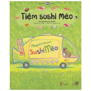 ehon - mọt sách mogu - tiệm sushi mèo (từ 2 - 6 tuổi)