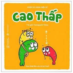 ehon phép so sánh diệu kỳ - cao thấp (từ 2 tuổi)