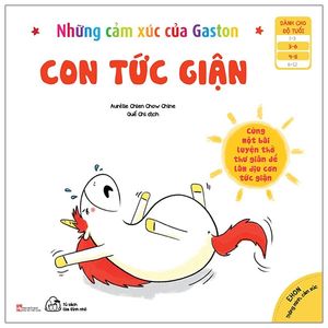 ehon thông minh cảm xúc - những cảm xúc của gaston - con tức giận (từ 3 - 8 tuổi)