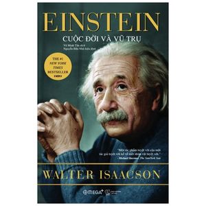 einstein cuộc đời và vũ trụ (tái bản 2022)