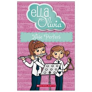 ella and olivia: note perfect