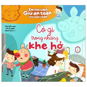 em học cách giữ an toàn cho bản thân - có gì trong khe hở