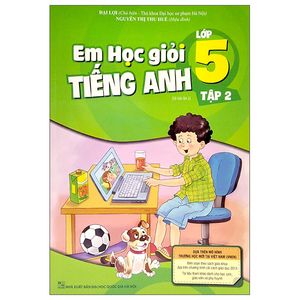 em học giỏi tiếng anh lớp 5 - tập 2 (tái bản 02)