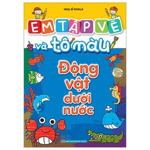 em tập vẽ và tô màu - động vật dưới nước