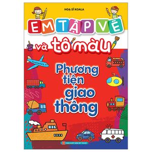 em tập vẽ và tô màu - phương tiện giao thông