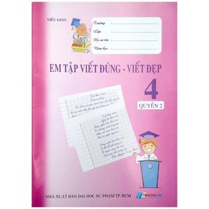 em tập viết đúng - viết đẹp lớp 4 - quyển 2