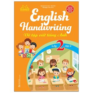 english handwriting - vở tập viết tiếng anh lớp 2 - tập 2