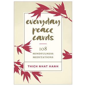 everyday peace cards: 108 mindfulness meditations
