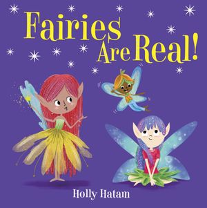 fairies are real! (mythical creatures are real!)