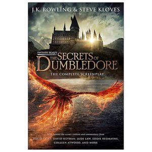 fantastic beasts 3: the secrets of dumbledore - the complete screenplay