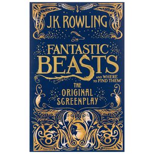 fantastic beasts and where to find them: the original screenplay