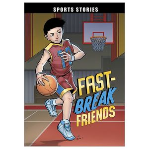 fast-break friends (sport stories)