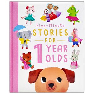 five-minute stories for 1 year olds (bedtime story collection)