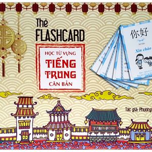 flashcard - học từ vựng tiếng trung căn bản