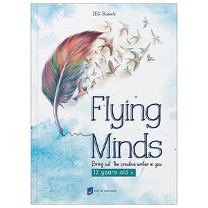 flying minds - bring out the creative writer in you (12 years old +)