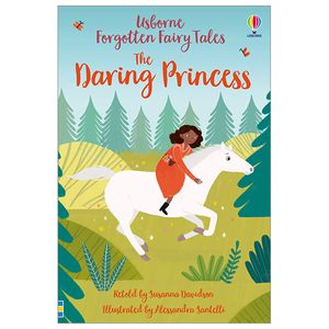 forgotten fairy tales: the daring princess