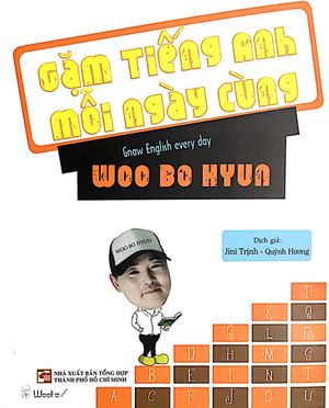 gặm tiếng anh mỗi ngày cùng woo bo hyun (gnaw english everry day)