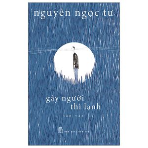 gáy người thì lạnh (tái bản 2022)