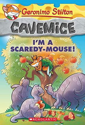 geronimo stilton cavemice 7: i'm a scaredy-mouse!