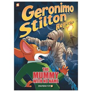 geronimo stilton reporter 4: the mummy with no name