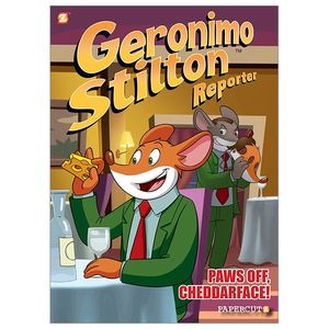 geronimo stilton reporter 6: paws off, cheddarface!