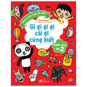 gi gỉ gì gi cái gì cũng biết - dành cho lớp 2