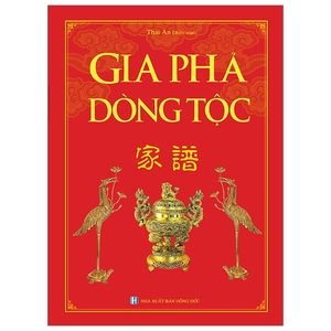 gia phả dòng tộc - bìa cứng (tái bản)