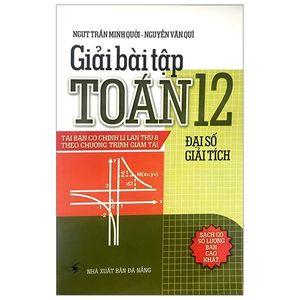 giải bài tập đại số - giải tích 12