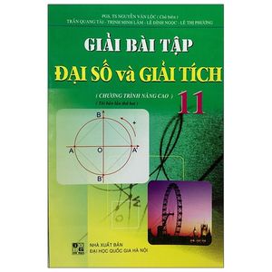 giải bài tập đại số và giải tích lớp 11 (chương trình nâng cao)