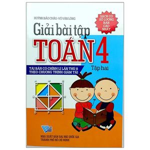 giải bài tập toán 4 - tập 2 (tái bản 2020)