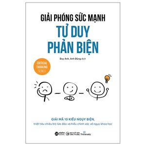 giải phóng sức mạnh tư duy phản biện