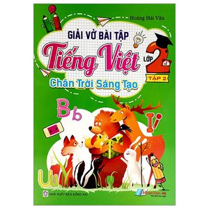 giải vở bài tập tiếng việt lớp 2 - tập 2 (chân trời sáng tạo) (2022)