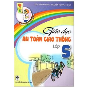 giáo dục an toàn giao thông lớp 5