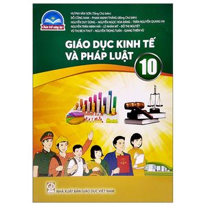 giáo dục kinh tế và pháp luật 10  (chân trời sáng tạo) (2023)