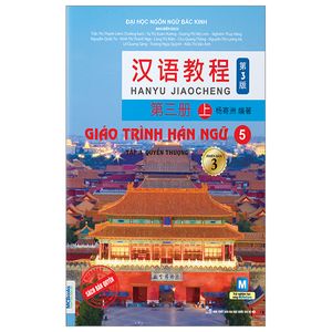 giáo trình hán ngữ 5 - tập 3 - quyển thượng (phiên bản 3)