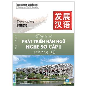 giáo trình phát triển hán ngữ nghe - sơ cấp 1